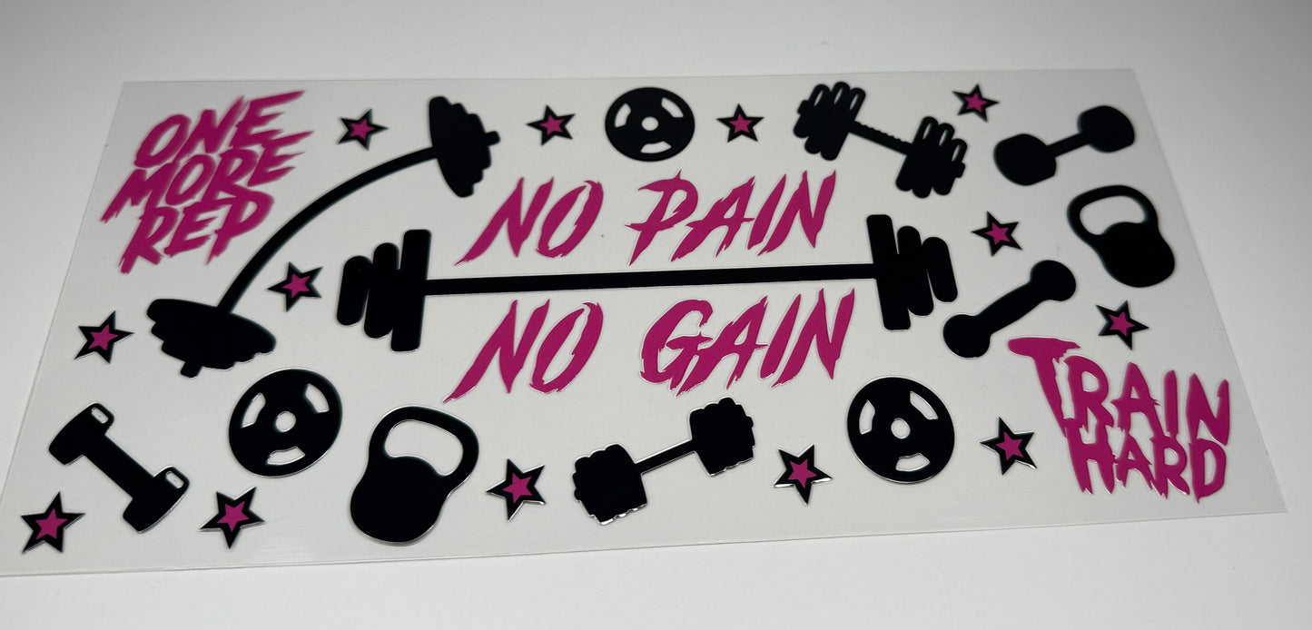 No Pain No Gain