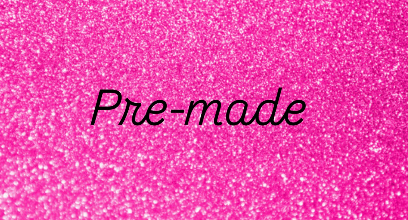 Pre-made Cups