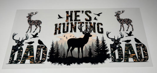 He’s Hunting