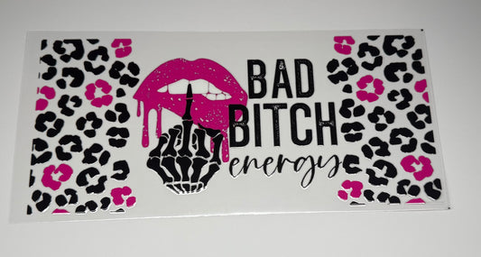 Bad Bitch Energy