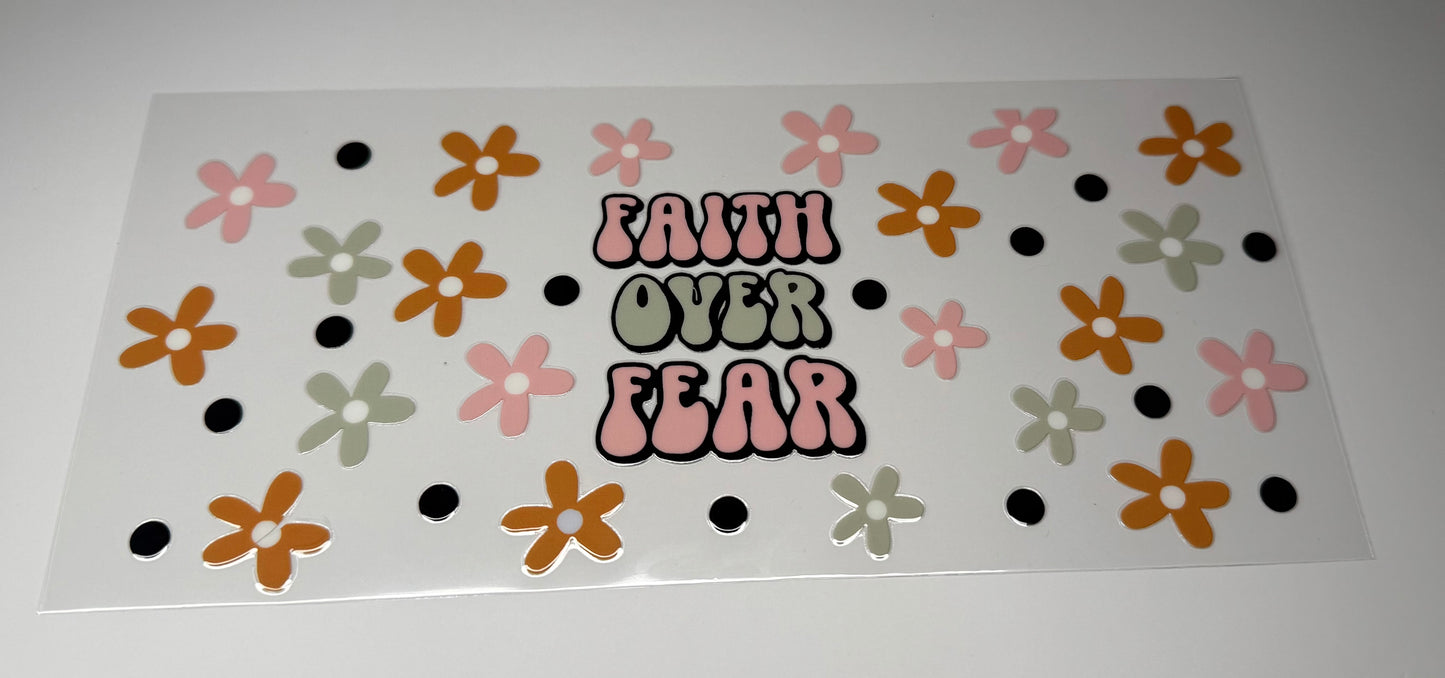 Faith Over Fear