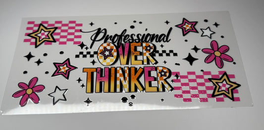 Professional OverThinker