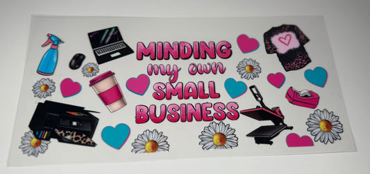 Minding My Own Small Buisness