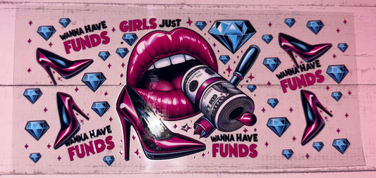 Girls Just Wanna Have Funds #232