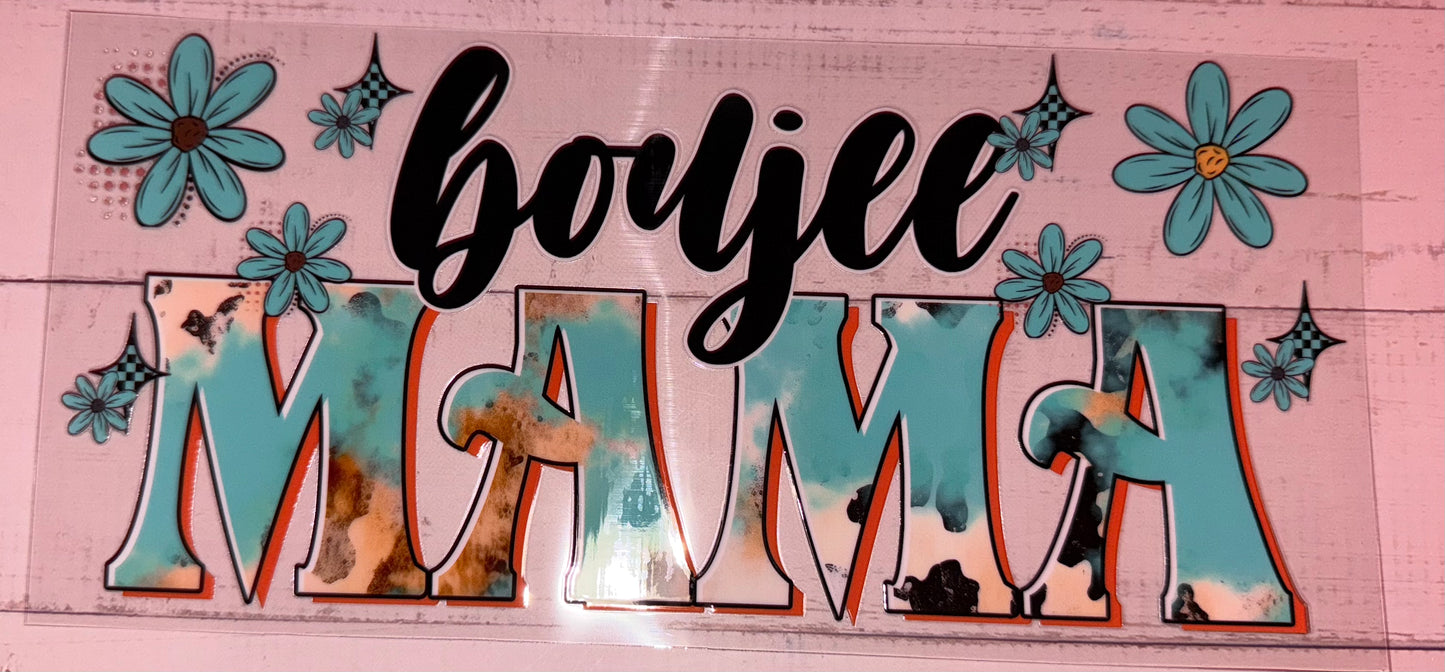 Boujee Mama #262